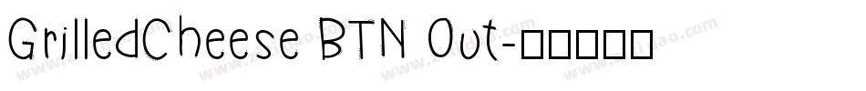 GrilledCheese BTN Out字体转换
